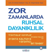 Esranın Dünyası Zor Zamanlarda Ruhsal Dayanıklılık