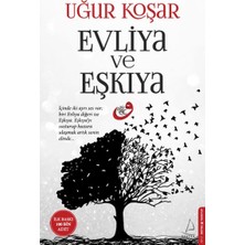 Esranın Dünyası Evliya ve Eşkiya