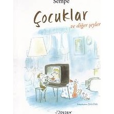 Esranın Dünyası Çocuklar ve Diğer Şeyler