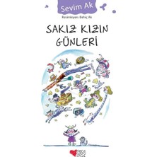 Esranın Dünyası Sakız Kızın Günleri
