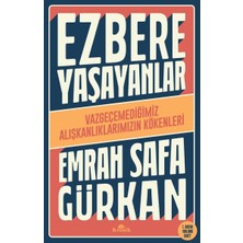 Esranın Dünyası Ezbere Yaşayanlar