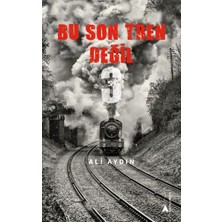 Esranın Dünyası Bu Son Tren Değil 3