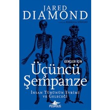Esranın Dünyası Gençler Için Üçüncü Şempanze Insan Türünün Evrimi ve Geleceği