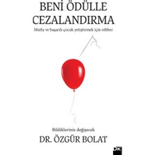 Esranın Dünyası Beni Ödülle Cezalandırma