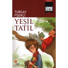 Esranın Dünyası Köprü Kitaplar 8 - Yeşil Tatil
