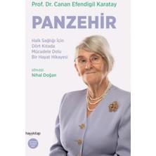 Esranın Dünyası Panzehir- Halk Sağlığı Için Dört Kıtada Mücadele Dolu Bir Hayat Hikayesi