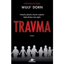 Esranın Dünyası Travma