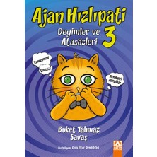 Esranın Dünyası Ajan Hızlıpati 3 - Deyimler ve Atasözleri
