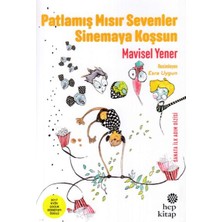 Esranın Dünyası Patlamış Mısır Sevenler Sinemaya Koşsun