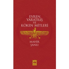 Esranın Dünyası Evren, Yaratılış ve Köken Mitleri