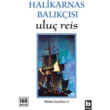 Esranın Dünyası Uluç Reis