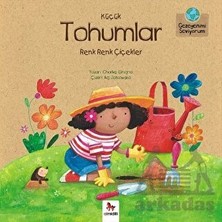 Esranın Dünyası Gezegenimi Seviyorum - Küçük Tohumlar Renk Renk Çiçekler