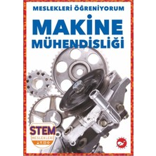 Esranın Dünyası Meslekleri Öğreniyorum - Makine Mühendisliği
