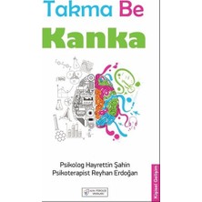 Esranın Dünyası Takma Be Kanka