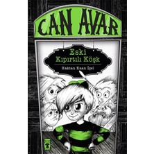 Esranın Dünyası Can Avar - Eski Kıpırtılı Köşk