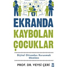 Esranın Dünyası Ekranda Kaybolan Çocuklar