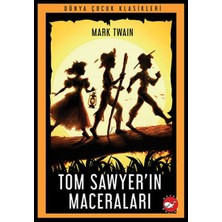 Esranın Dünyası Tom Sawyer’ın Maceraları