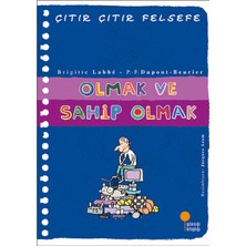 Esranın Dünyası Çıtır Çıtır Felsefe 27 - Olmak ve Sahip Olmak
