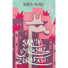 Esranın Dünyası Şam'ın Uykusuz Zürafası