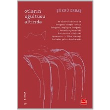 Esranın Dünyası Otların Uğultusu Altında