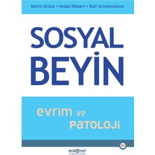 Esranın Dünyası Sosyal Beyin- Evrim ve Patoloji