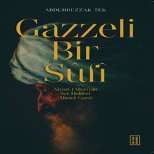 TeknoKapsül Gazzeli Bir Sûfî