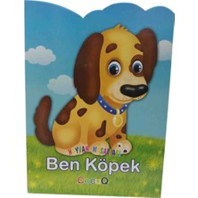 ÇocuQ Hayvan Masalları 3+Yaş Ben Köpek