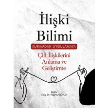 Vizetek Yayıncılık İlişki Bilimi Kuramdan Uygulamaya Çift İlişkilerini Anlama ve Gel
