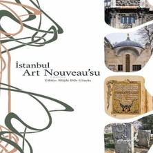 TeknoKapsül Istanbul Art Nouveau’su