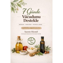 7 Günde Vücudunu Destekle