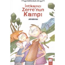 Esranın Dünyası Intikamcı Zorro'nun Kampı -  Korkusuzlar