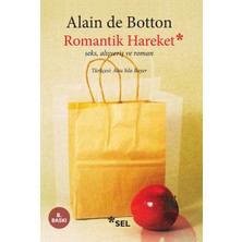 Esranın Dünyası Romantik Hareket / Seks, Alışveriş ve Roman