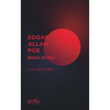 Edgar Allan Poe - Bütün Şiirleri