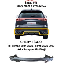 Doğru Oto Chery Tiggo 8 Pro Max Arka Tampon Alt Etek