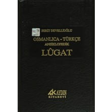 Aydın Kitabevi Yayınları Ferit Devellioğlu Osmanlıca - Türkçe Ansiklopedik Lugat Normal Boy Ciltli Aydın Kitabevi