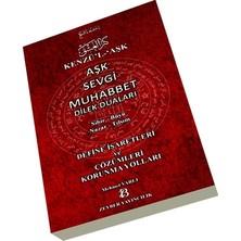 Zeyber Yayıncılık Kenzül Aşk-Aşk Sevgi Muhabbet Dilek Duaları Sihir,büyü,nazar,tılsım-Define Işaretleri ve Çözümleri - Mehmet Varlı