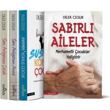 Yediveren Yayınları Seni Anlıyorum Çocuk - Sabırlı Aileler Merhametki Çocuklar Yetiştirir - Dilek Cesur - 4 Kitap Takım