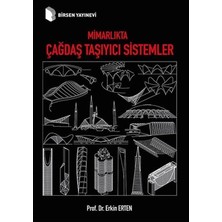 Mimarlıkta Çağdaş Taşıyıcı Sistemler