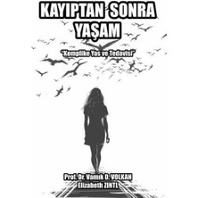 Adoz Shopping Kayıptan Sonra Yaşam: "komplike Yas ve Tedavisi"