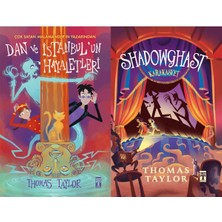 Genç Timaş Dan ve Istanbul'un Hayaletleri ve Shadowghast - Karakasvet (Thomas Taylor)