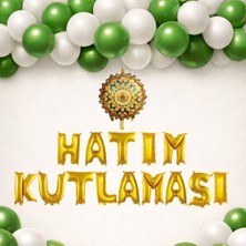 Tedaks Hatim Töreni Temalı Gold Folyo Harf Yeşil Beyaz Balonlu Hatim Kutlaması Süsü