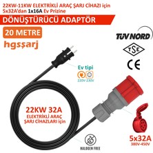 Hgsşarj 20 Metre - 5X32A 380V ile Çalışan Cihazınızı, 220V Ev Tipi Prize Bağlar. Elektrikli Araç Şarj İstasyonu Dönüştürücü Adaptör