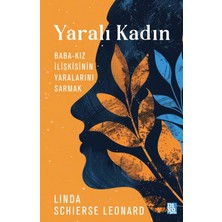 Adoz Shopping Yaralı Kadın: Baba - Kız Ilişkisinin Yaralarını Sarmak