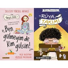 Carpe Diem Ben Gülmeyim De Kim Gülsün! ve Rüya Takımı - Rüya Maceraları (Selcen Yüksel Arvas)