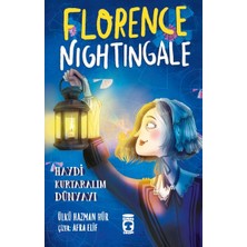 Binbir Göz Kitap Florence Nightingale - Haydi Kurtaralım Dünyayı 2