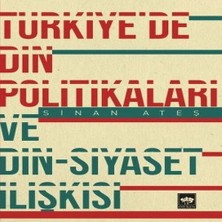 ÖNÇ - PRİME Türkiye'de Din Politikaları ve Din-Siyaset Ilişkisi