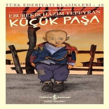 ÖNÇ - PRİME Küçük Paşa (Günümüz Türkçesiyle) - Türk Edebiyatı Klasikleri