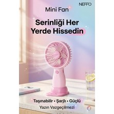 Neffo Mini Klima Şarjlı El Fanı Vantilatör 5 Kademeli Hız Serinletici Fan