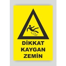Tnk Market Uyarı Levhaları ''dikkat Kaygan Zemin'' 25X35 cm Pvc Tabela Uyarı Levhası