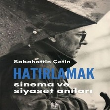 Balkan Grup Hatırlamak - Sinema ve Siyaset Anıları